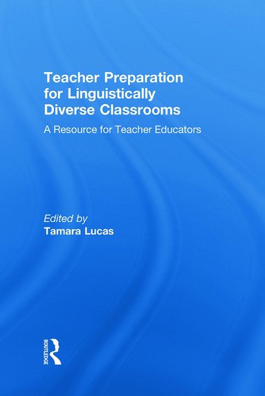 bokomslag Teacher Preparation for Linguistically Diverse Classrooms