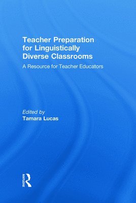 Teacher Preparation for Linguistically Diverse Classrooms 1