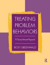 bokomslag Treating Problem Behaviors