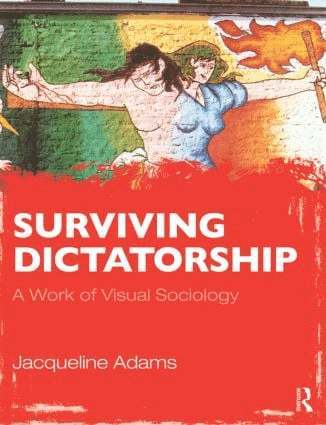 Jacqueline Adams, USA) Adams, Jacqueline (University of California - Surviving Dictatorship, Häftad