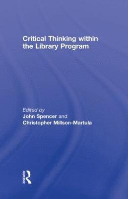 Critical Thinking Within the Library Program 1