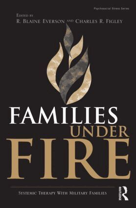 R. Blaine Everson, Charles R. Figley - Families Under Fire, Inbunden