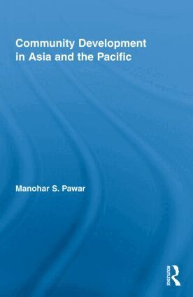 Manohar S. Pawar - Community Development in Asia and the Pacific, Inbunden