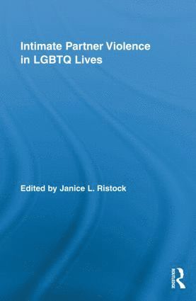 bokomslag Intimate Partner Violence in LGBTQ Lives