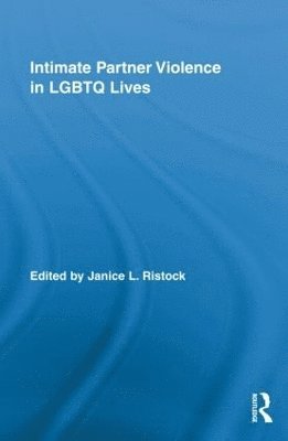 Intimate Partner Violence in LGBTQ Lives 1