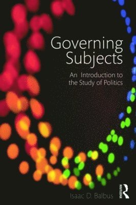 Isaac D. Balbus, USA) Balbus, Isaac D. (University of Illinois at Chicago - Governing Subjects, Häftad