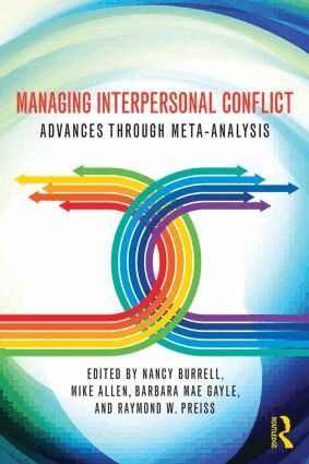 Nancy A. Burrell, Mike Allen, Barbara Mae Gayle, Raymond W. Preiss - Managing Interpersonal Conflict, Häftad
