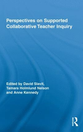 bokomslag Perspectives on Supported Collaborative Teacher Inquiry