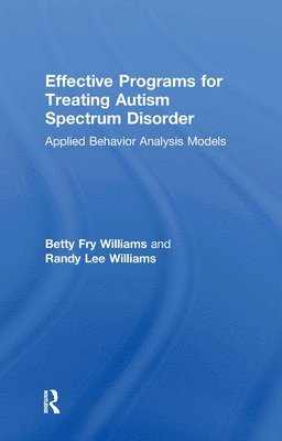 Effective Programs for Treating Autism Spectrum Disorder 1