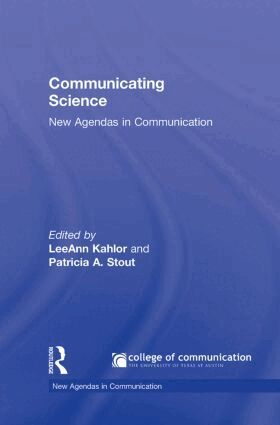 LeeAnn Kahlor, Patricia Stout - Communicating Science, Inbunden