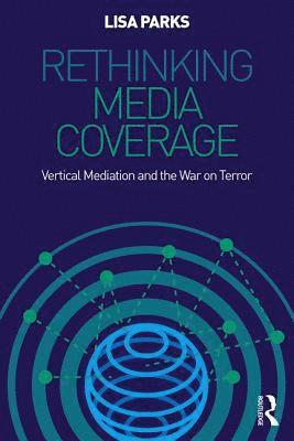 Rethinking Media Coverage 1
