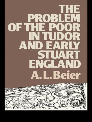A.L. Beier - Problem of the Poor in Tudor and Early Stuart England, Häftad