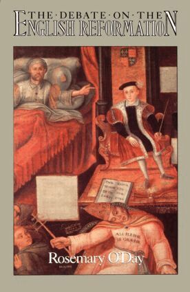 Rosemary O'Day - Debate on the English Reformation, Häftad