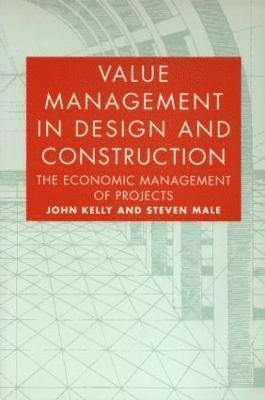 Value Management in Design and Construction 1