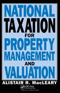 bokomslag National Taxation for Property Management and Valuation