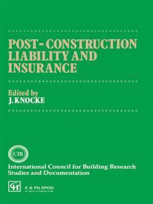 bokomslag Post-Construction Liability and Insurance