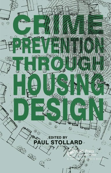 bokomslag Crime Prevention Through Housing Design