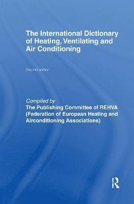 bokomslag International Dictionary of Heating, Ventilating and Air Conditioning