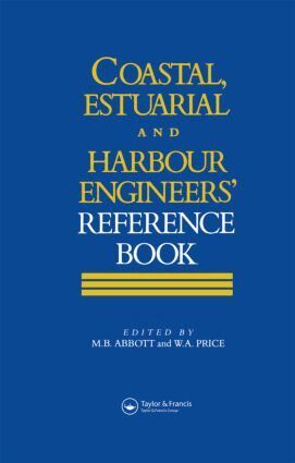 Michael B Abbott, W. Alan Price - Coastal, Estuarial and Harbour Engineer's Reference Book, Inbunden