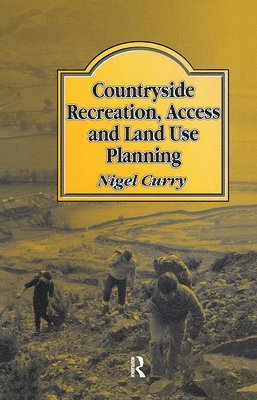 Countryside Recreation, Access and Land Use Planning 1