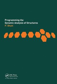 bokomslag Programming the Dynamic Analysis of Structures