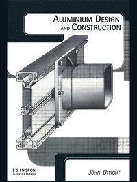 bokomslag Aluminium Design and Construction