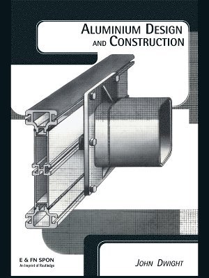 bokomslag Aluminium Design and Construction