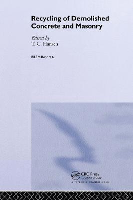 Recycling of Demolished Concrete and Masonry