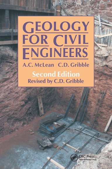 C. Gribble, A. McLean - Geology for Civil Engineers, Häftad