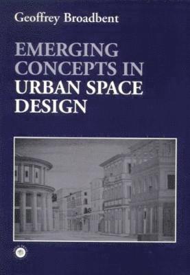 Emerging Concepts in Urban Space Design 1