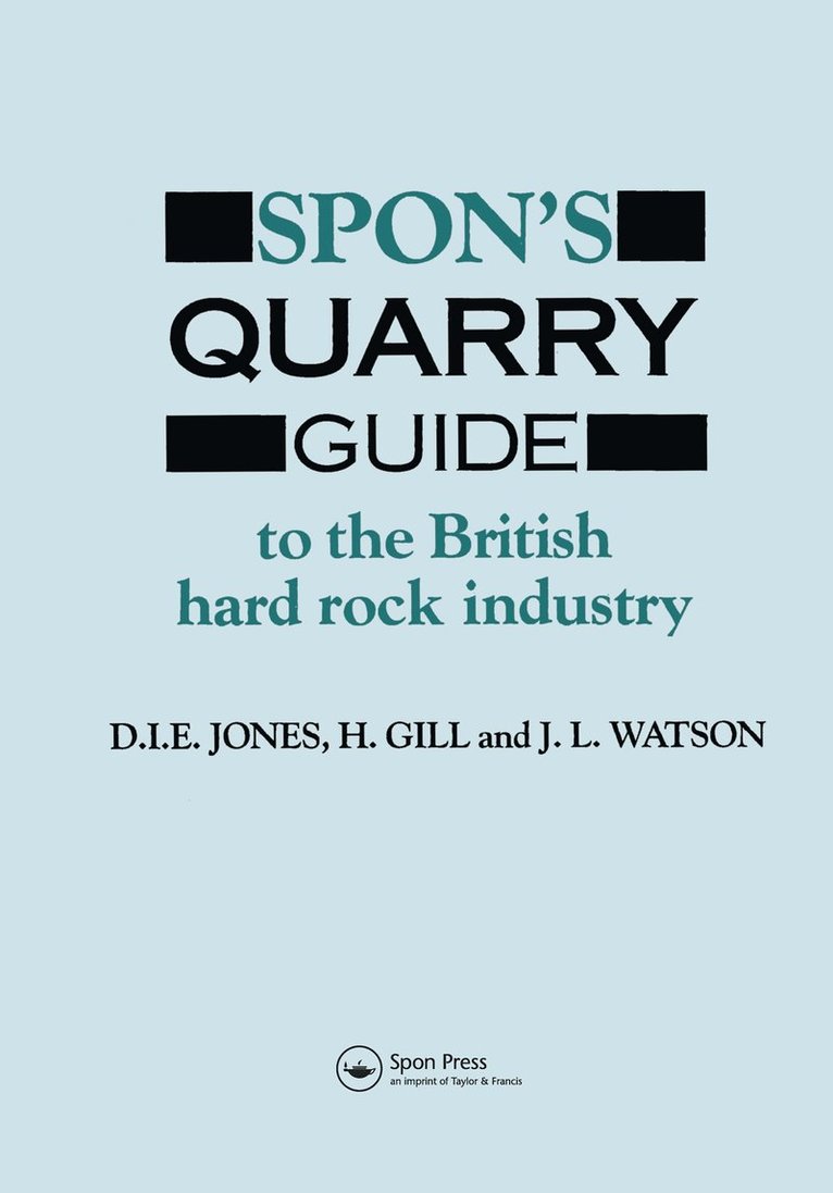 Spon's Quarry Guide