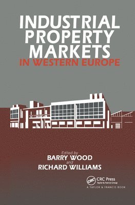 bokomslag Industrial Property Markets in Western Europe