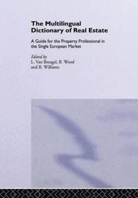 bokomslag The Multilingual Dictionary of Real Estate