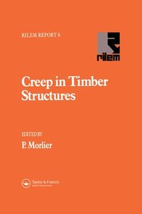 bokomslag Creep in Timber Structures