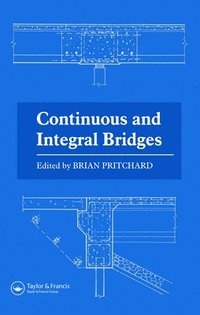 bokomslag Continuous and Integral Bridges