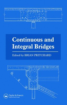 bokomslag Continuous and Integral Bridges