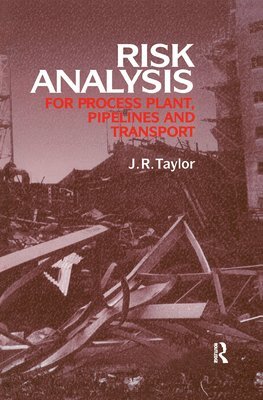 bokomslag Risk Analysis for Process Plant, Pipelines and Transport