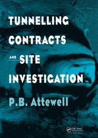 bokomslag Tunnelling Contracts and Site Investigation