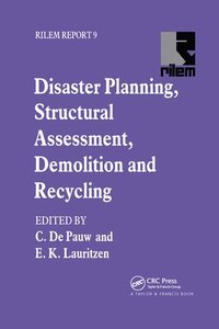 bokomslag Disaster Planning, Structural Assessment, Demolition and Recycling