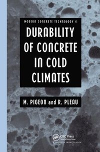 bokomslag Durability of Concrete in Cold Climates