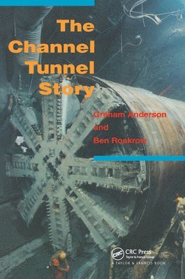 The Channel Tunnel Story