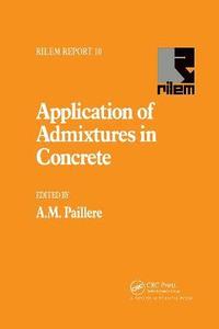 bokomslag Application of Admixtures in Concrete