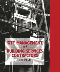 bokomslag Site Management of Building Services Contractors