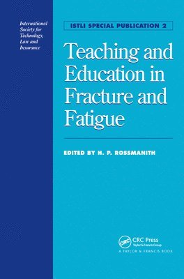 Teaching and Education in Fracture and Fatigue 1