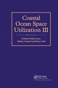 bokomslag Coastal Ocean Space Utilization 3