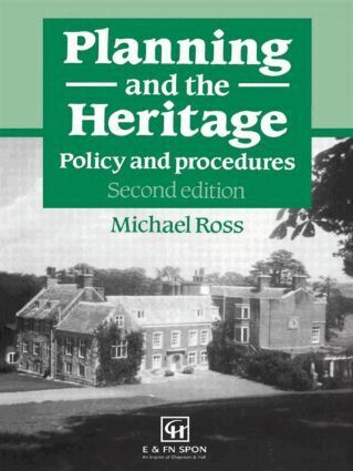 Michael Ross - Planning and the Heritage, Inbunden