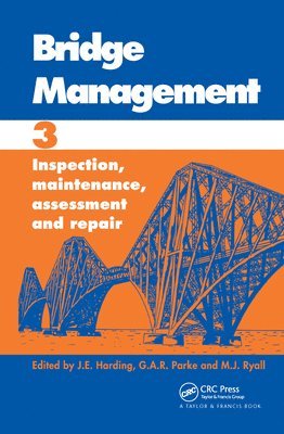 Bridge Management: Proceedings of the Third International Conference 1