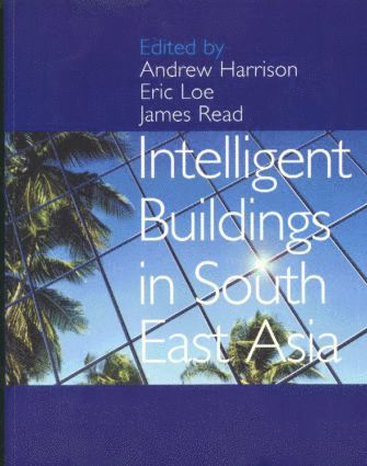 bokomslag Intelligent Buildings in South East Asia