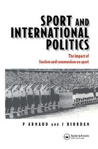 bokomslag Sport and International Politics