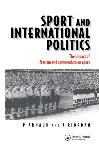 bokomslag Sport and International Politics